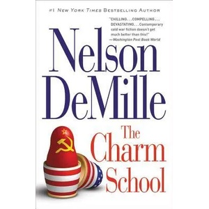 Charm School | Nelson DeMille (ISBN: 9781538744284)