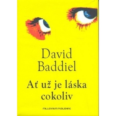 Ať už je láska cokoliv - David Baddiel
