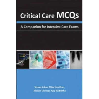Critical Care MCQs | Ajay H. Raithatha