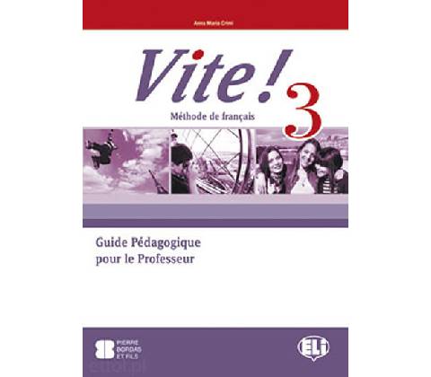 Vite! 3 Guide pédagogique