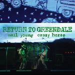Warner Young Neil & Crazy Horse: Return To Greendale - 2Vinyl (LP)+2CD+Blu-ray+DVD (037387)