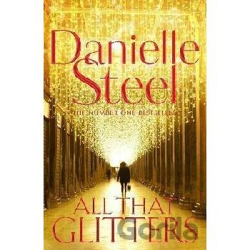 All That Glitters - Danielle Steel