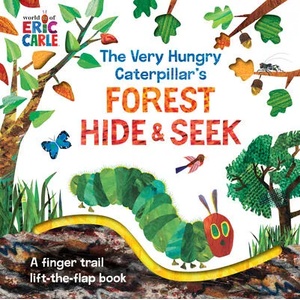 Very Hungry Caterpillar's Forest Hide & Seek | Eric Carle (ISBN: 9780593226667)