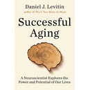 Successful Aging - Daniel Levitin