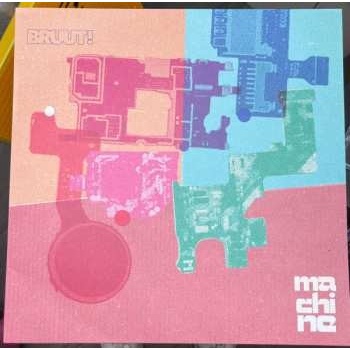 Bruut! - Machine LP
