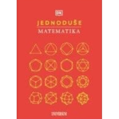JEDNODUŠE: Matematika - autorů kolektiv