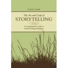 The Art and Craft of Storytelling