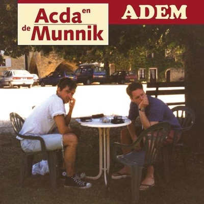 ACDA & DE MUNNIK: ADEM-HET BESTE VAN HQ LP