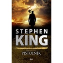 Pištoľník - Stephen King