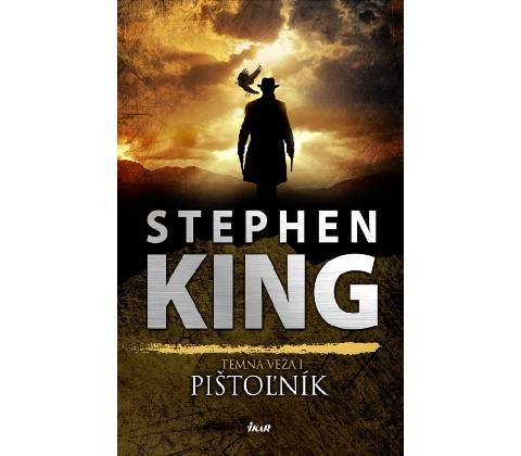 Pištoľník - Stephen King