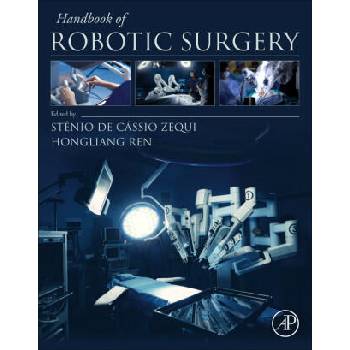 Image 1 of Handbook of Robotic Surgery | Stênio de Cássio Zequi, Hongliang Ren