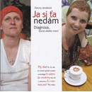 Ja si Ťa nedám