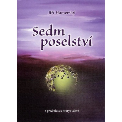 Knihy Sedm poselství Mgr. Jiří Hamerský