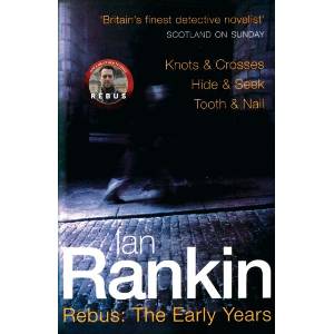 Rebus: The Early Years (ISBN: 9780752837994)