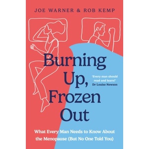 Burning Up, Frozen Out | Joe Warner (ISBN: 9781399826655)