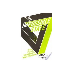 Impossible State | Wael B. Hallaq (ISBN: 9780231162579)
