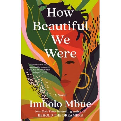How Beautiful We Were