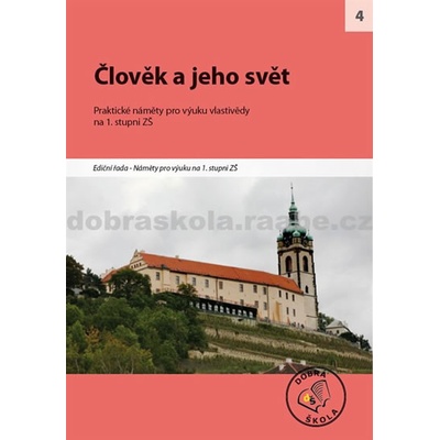Člověk a jeho svět na 1. stupni ZŠ