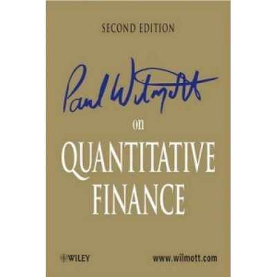 Paul Wilmott on Quantitative Finance