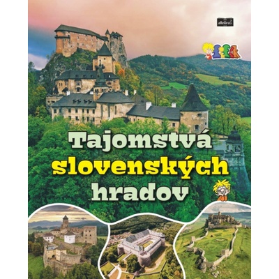 Tajomstvá slovenských hradov | Kolektív