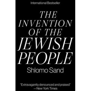 Invention of the Jewish People (ISBN: 9781788736619)