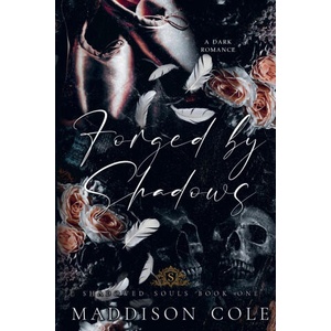 Forged by Shadows | Maddison Cole (ISBN: 9781916521476)