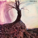 Trouble - Psalm LP