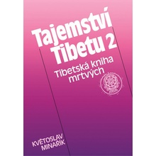 Tajemství Tibetu 2 - Tibetská kniha mrtvých