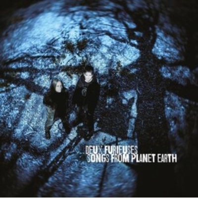 Songs from Planet Earth - Deux Furieuses CD