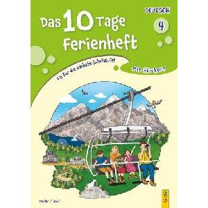 Das 10 Tage Ferienheft Deutsch 4 | Erika Stoifl, Claudia Posingis (ISBN: 9783707425437)