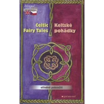 Keltské pohádky / The Celtic Fairy Tales