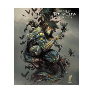 The Art of Top Cow: Legacy | Michael Turner, Stjepan Sejic, Linda Sejic, David Mack, David Finch, Frank Cho (ISBN: 9781534328167)