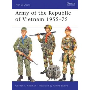 Army of the Republic of Vietnam 1955-75 | Gordon Rottman (2010)
