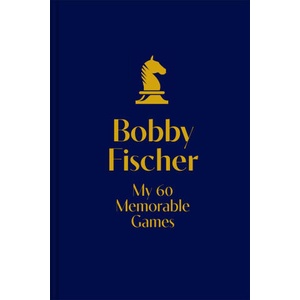 My 60 Memorable Games (ISBN: 9781849948494)