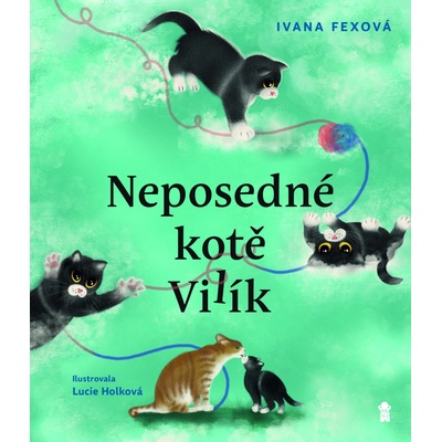 Neposedné kotě Vilík