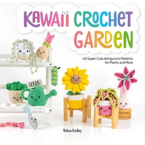 Kawaii Crochet Garden (ISBN: 9781446309063)