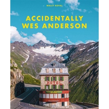 Accidentally Wes Anderson - Wally Koval