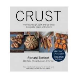 Crust | Richard Bertinet (2012)