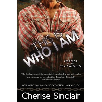 Vanscoy Publishing Group This Is Who I Am | Cherise Sinclair