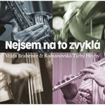 Multiland Brabenec, Romanovská, Tichy, Hruby: Nejsem na to zvyklá - CD (060711)