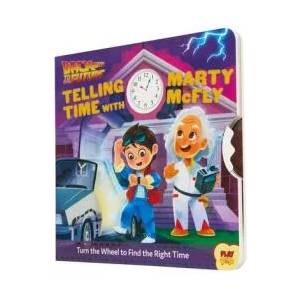 Back to the Future: Telling Time with Marty McFly | Steph Lew (ISBN: 9781683839415)