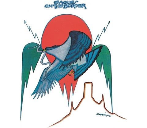 Eagles On The Border • VINYL
