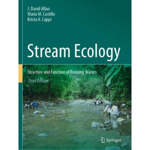 Stream Ecology | J. David Allan, María M. Castillo, Krista A. Capps (2022)