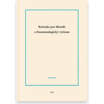 Ročenka pro filosofii a fenomenologický výzkum 2024 - Novotný Jaroslav