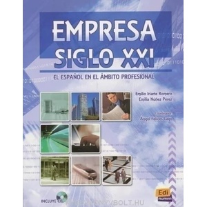 Empresa Siglo XXI | Emilio Iriarte Romero (ISBN: 9788498480412)