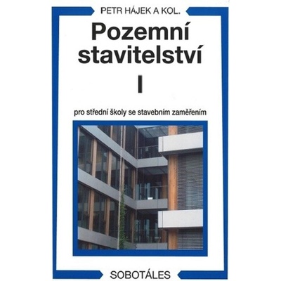 Pozemní stavitelství I pro 1.r. SPŠ stavební - Václav Hájek z Libočan