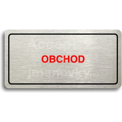 ACCEPT Piktogram OBCHOD - stříbrná tabulka - barevný tisk