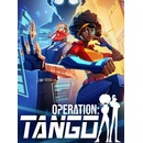 Operation: Tango