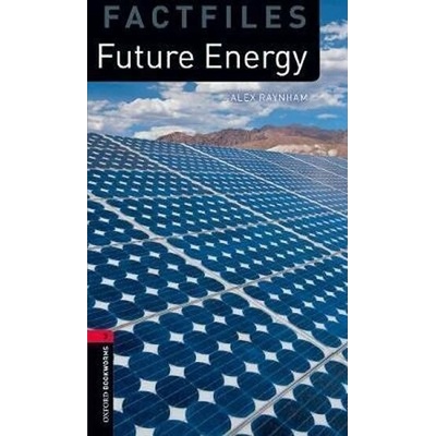 Oxford Bookworms Factfiles New Edition 3 Future Energy with Audio Mp3 Pack