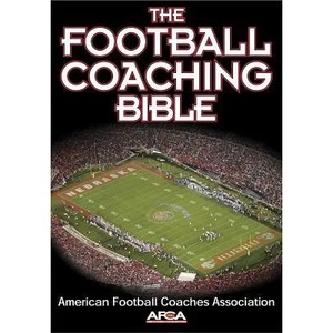 Football Coaching Bible | American Football Coaches Association (ISBN: 9780736044110)